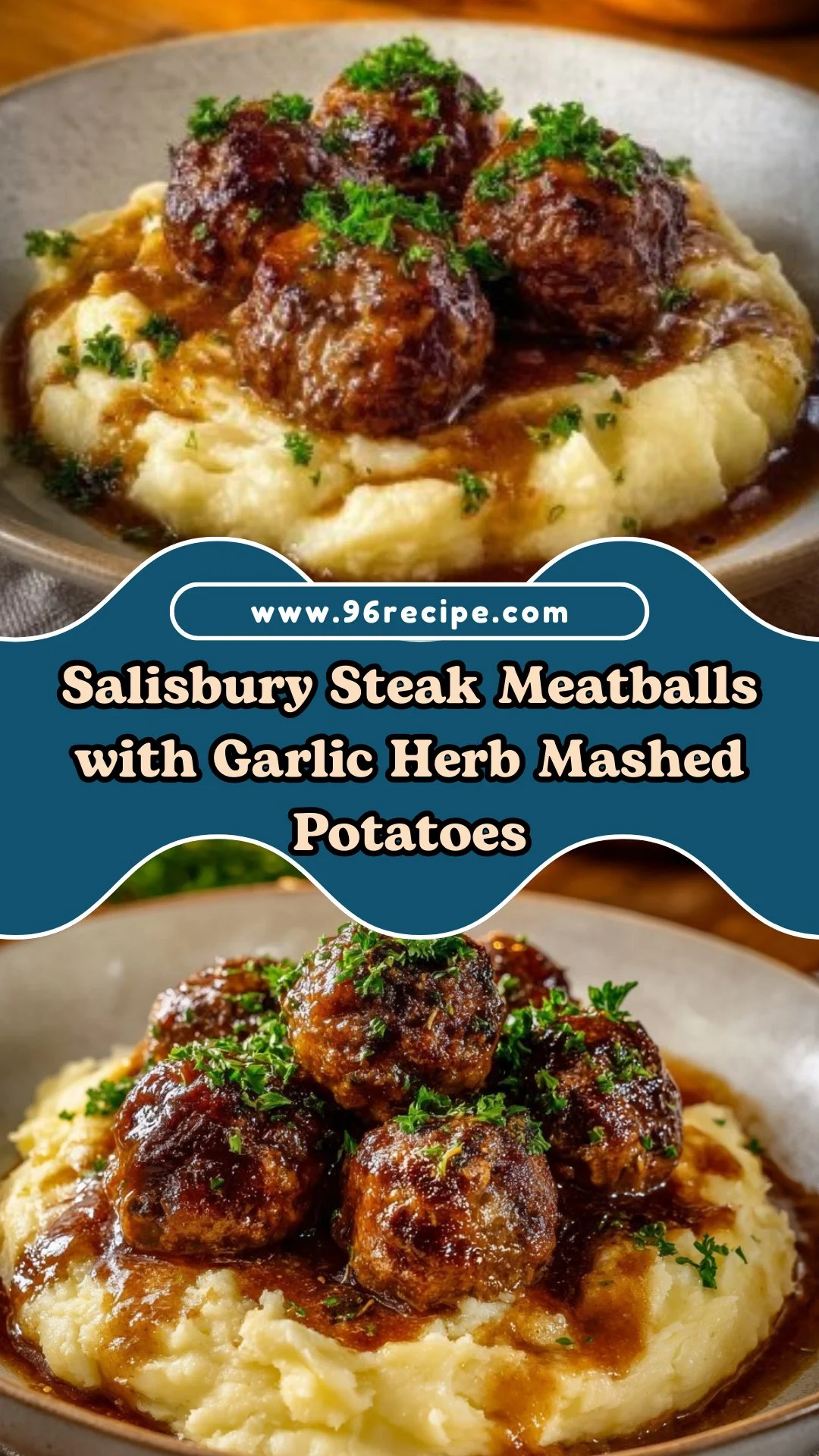 Salisbury Steak Meatballs with Garlic Herb Mashed Potatoes 2 Salisbury Steak Meatballs with Garlic Herb Mashed Potatoes