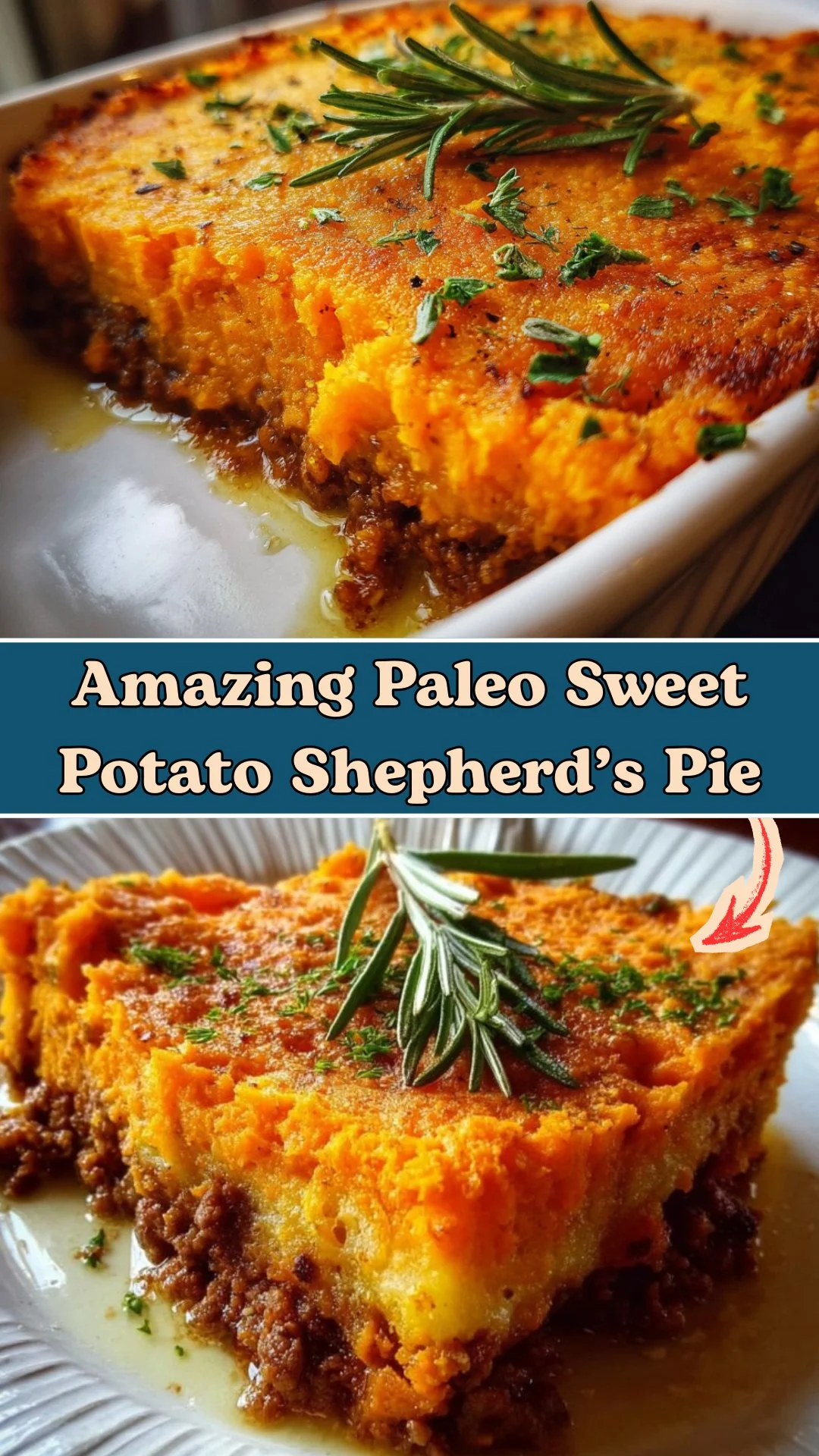 Amazing Paleo Sweet Potato Shepherd’s Pie 2 Amazing Paleo Sweet Potato Shepherd’s Pie