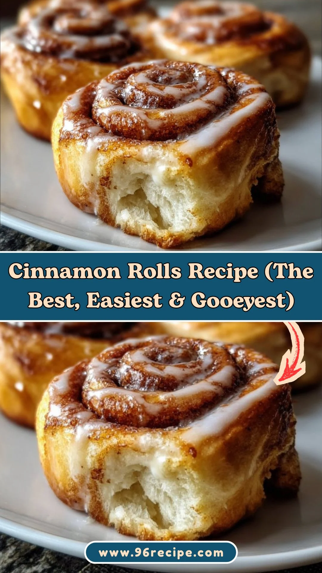 Cinnamon Rolls Recipe (The Best, Easiest & Gooeyest)
