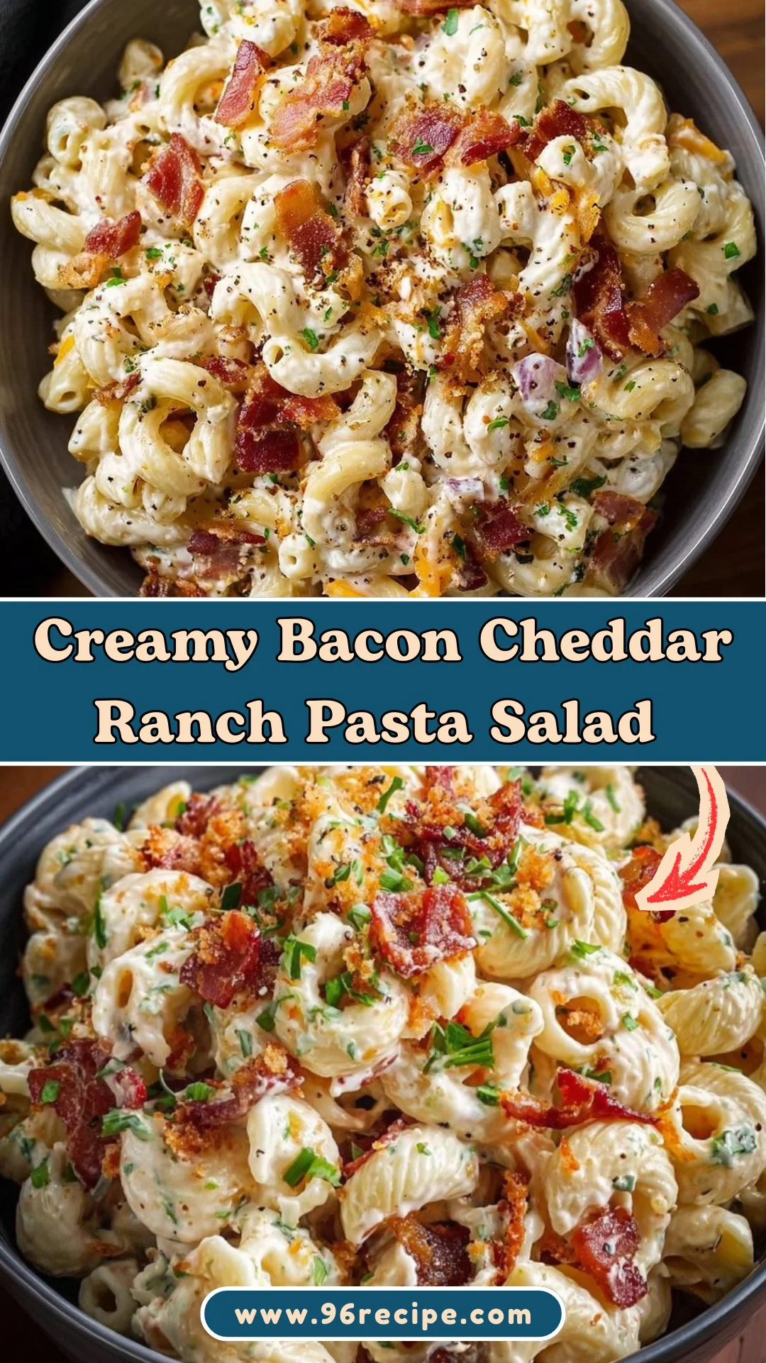 Creamy Bacon Cheddar Ranch Pasta Salad You’ll Love This Recipe