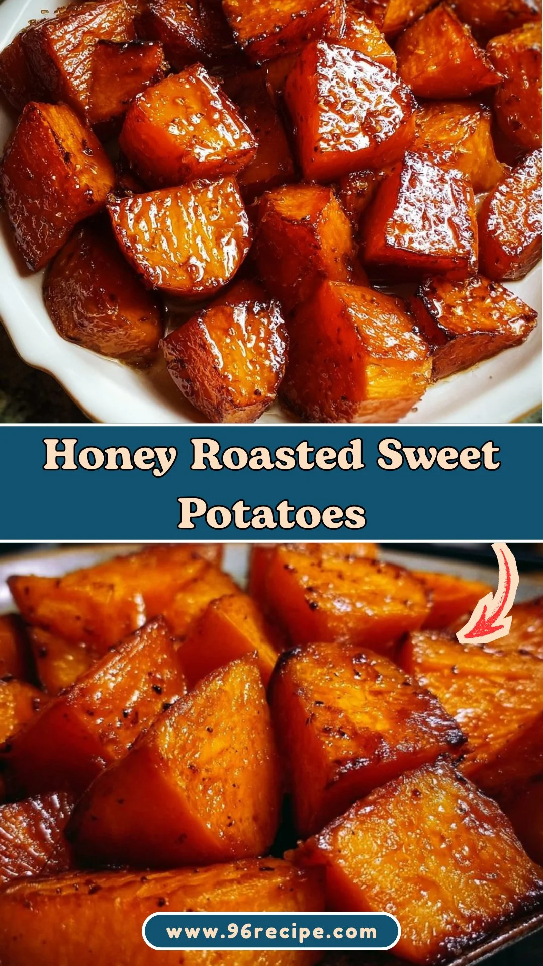 Honey Roasted Sweet Potatoes