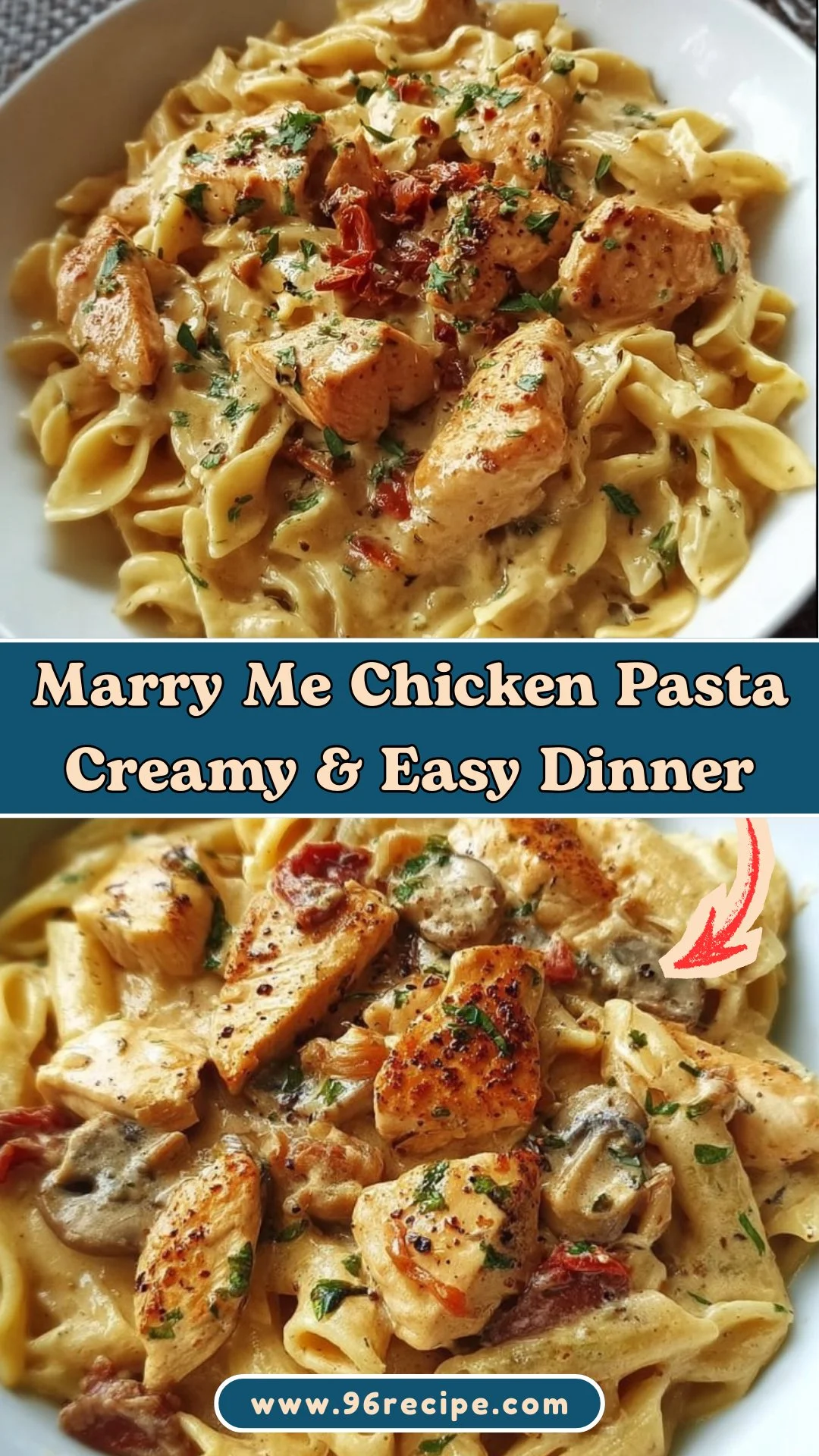 Marry Me Chicken Pasta - Creamy & Easy Dinner 2 Marry Me Chicken Pasta - Creamy & Easy Dinner