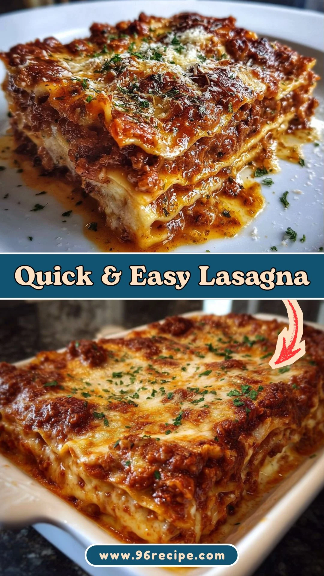 Quick & Easy Lasagna